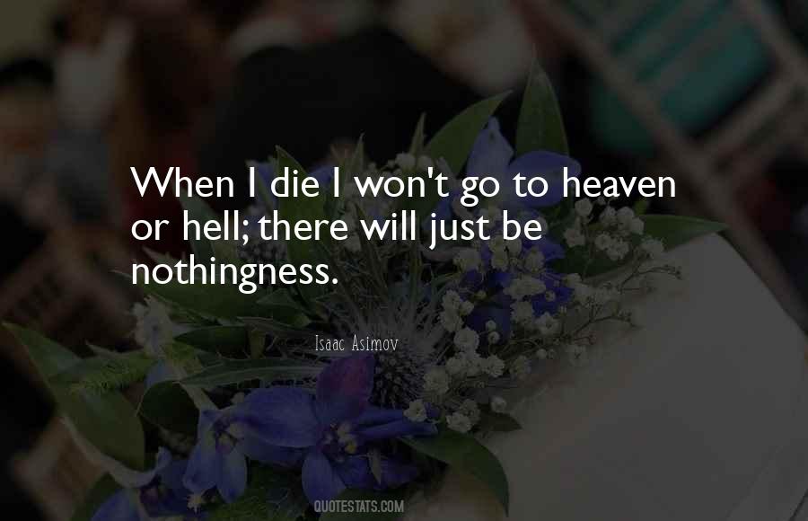 Hell To Heaven Quotes #46118