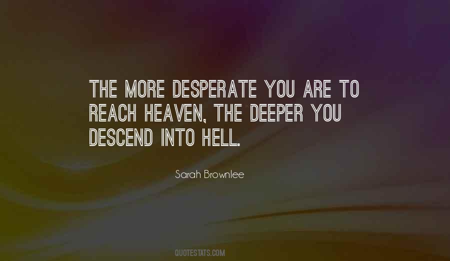 Hell To Heaven Quotes #54372