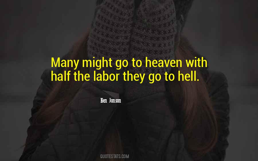 Hell To Heaven Quotes #67811