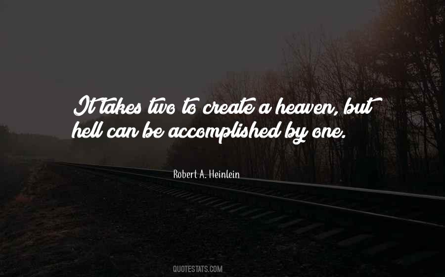 Hell To Heaven Quotes #91094