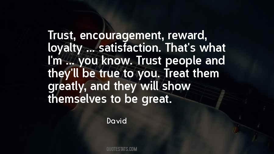 Great Loyalty Quotes #1614489