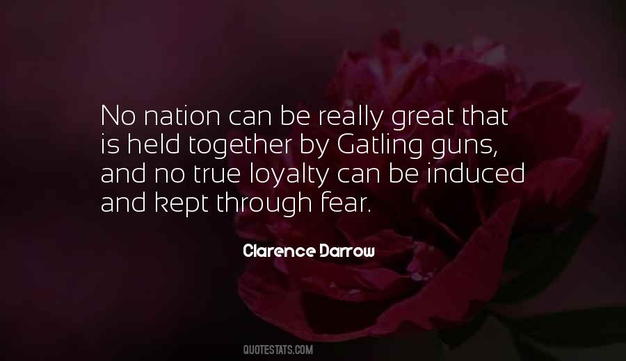 Great Loyalty Quotes #1767385