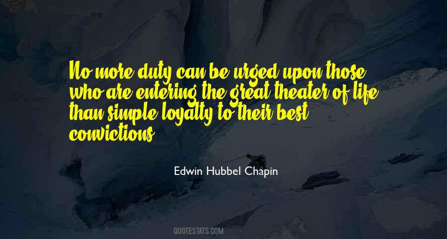 Great Loyalty Quotes #1865964