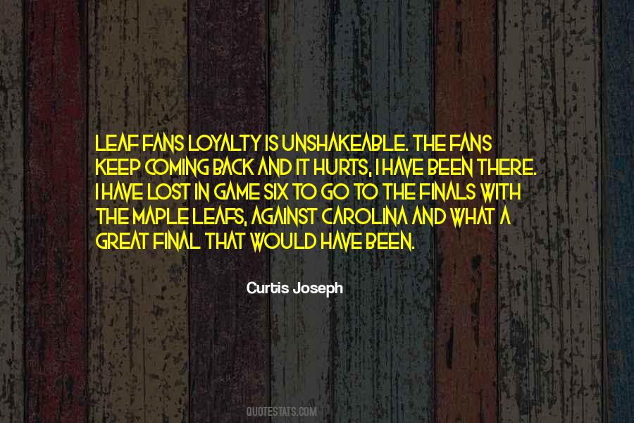 Great Loyalty Quotes #374384