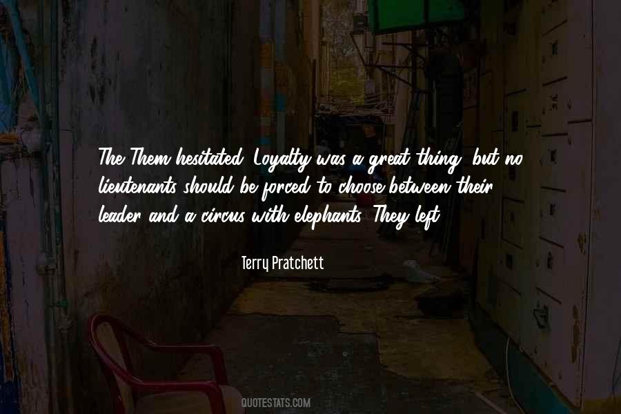 Great Loyalty Quotes #956815