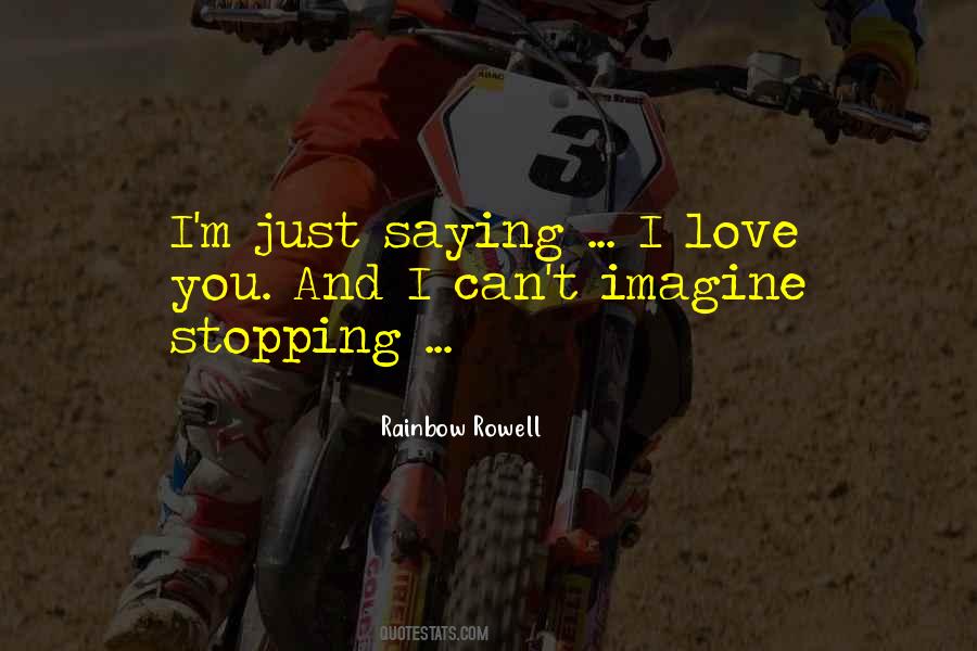 I Love You More Than U Can Imagine Quotes #219625