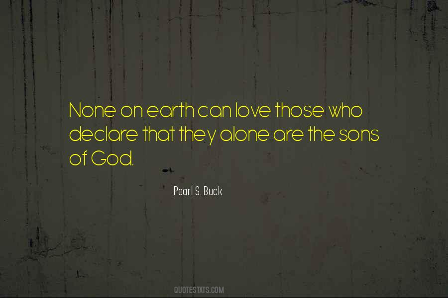 They Are Alone Quotes #1371331