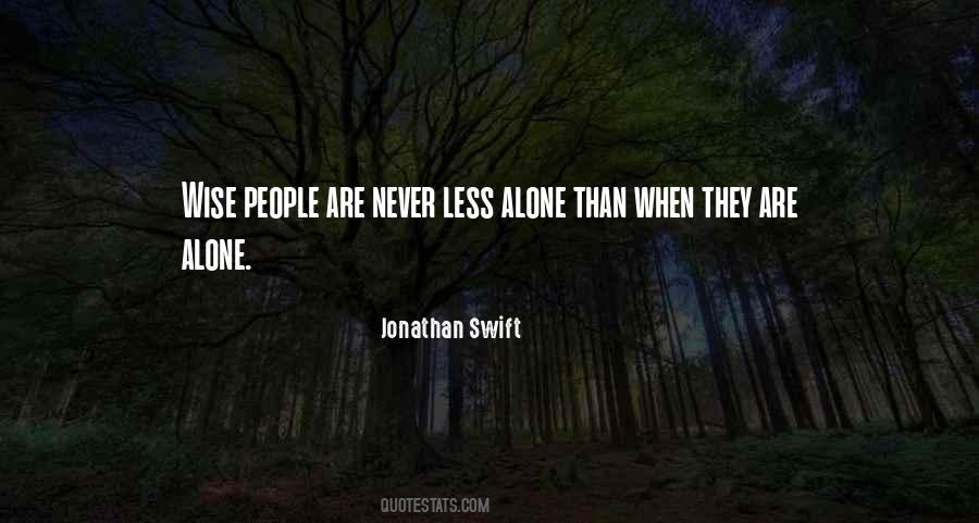 They Are Alone Quotes #1485544