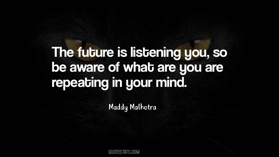 The Positive Mind Quotes #1850336