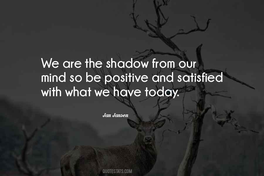 The Positive Mind Quotes #566688