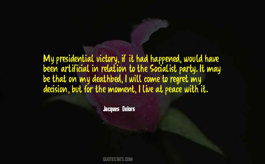 Deathbed Regret Quotes #513139