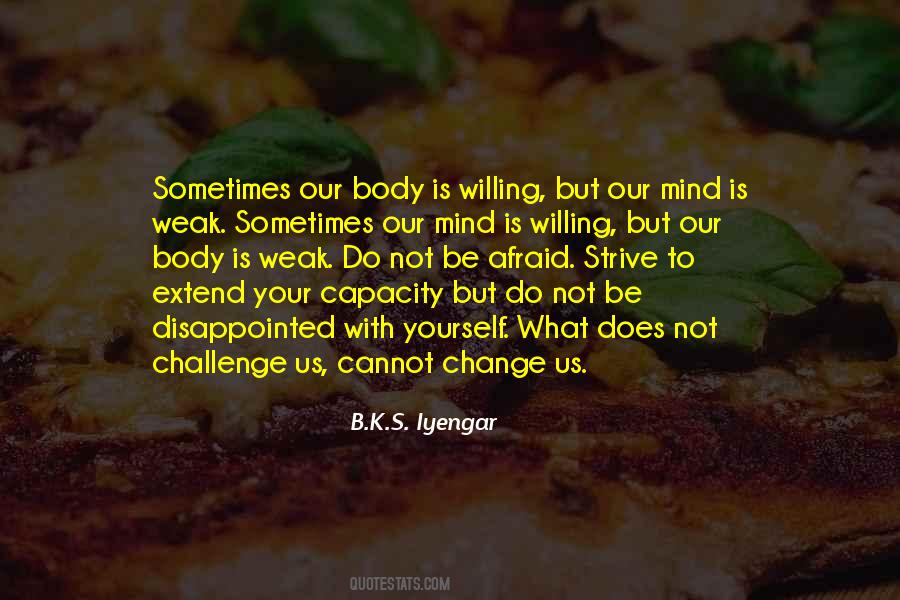 Challenge To Change Quotes #1182597