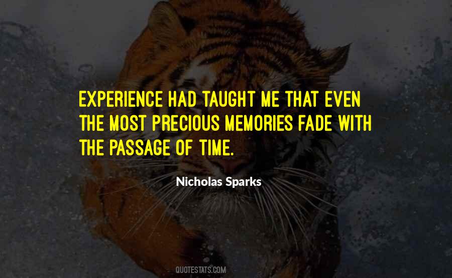 Memories Fade With Time Quotes #588612