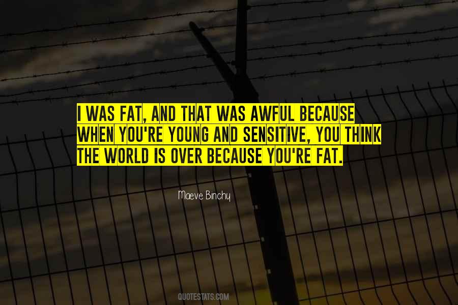 Its Okay To Be Fat Quotes #62340