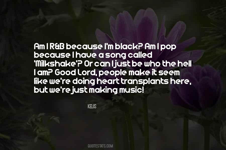 I Like Who I Am Quotes #62926