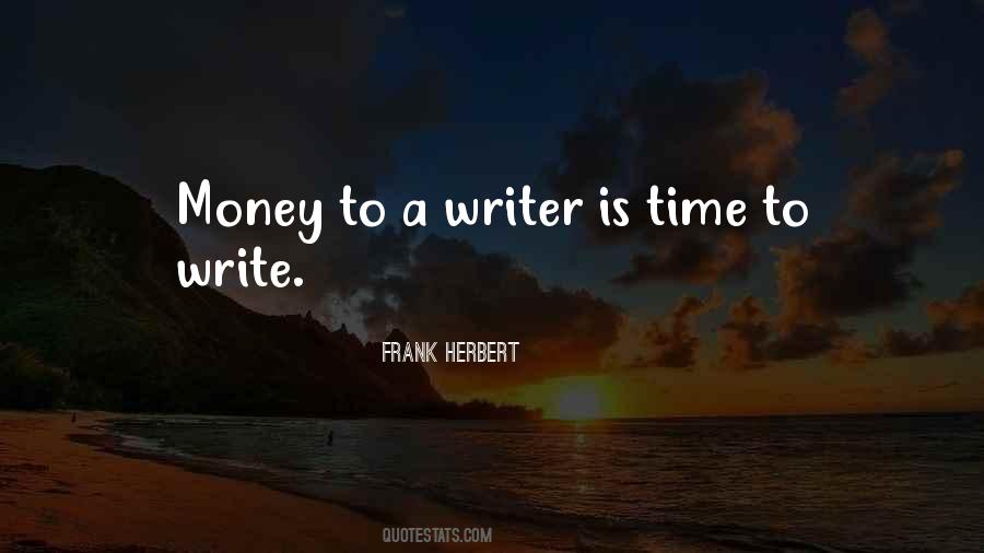 Time To Write Quotes #1146831