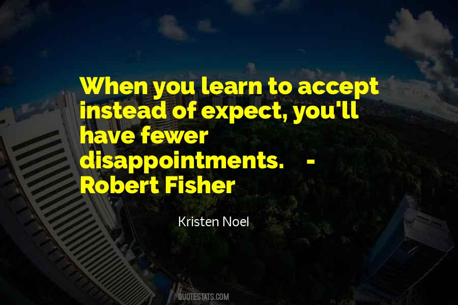 Learn To Accept Yourself Quotes #277492