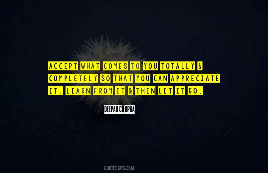 Learn To Accept Yourself Quotes #634686
