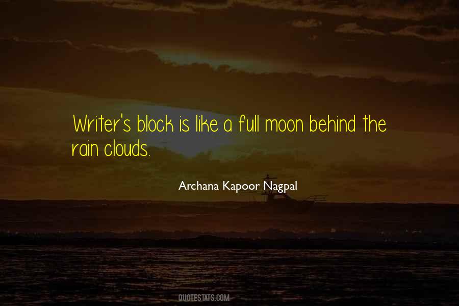 Moon Behind The Clouds Quotes #424524