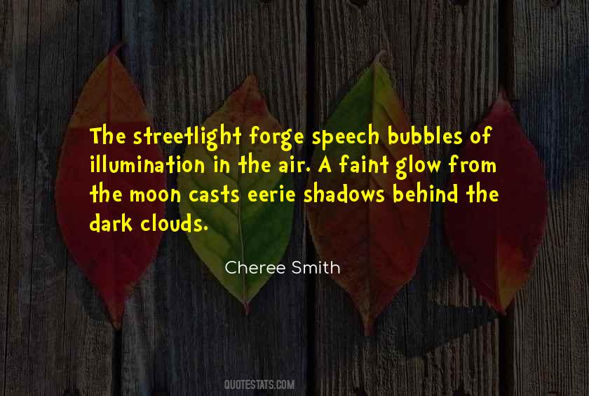Moon Behind The Clouds Quotes #580360