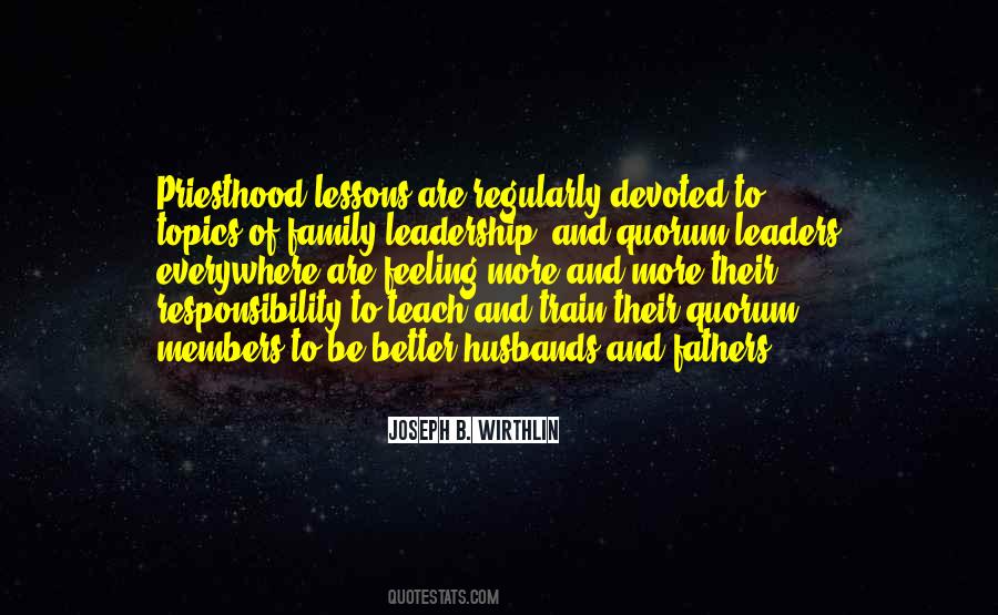 Lessons From Leadership Quotes #1599780