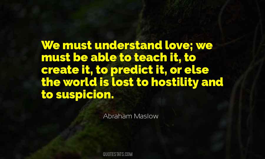 To Understand Love Quotes #446852