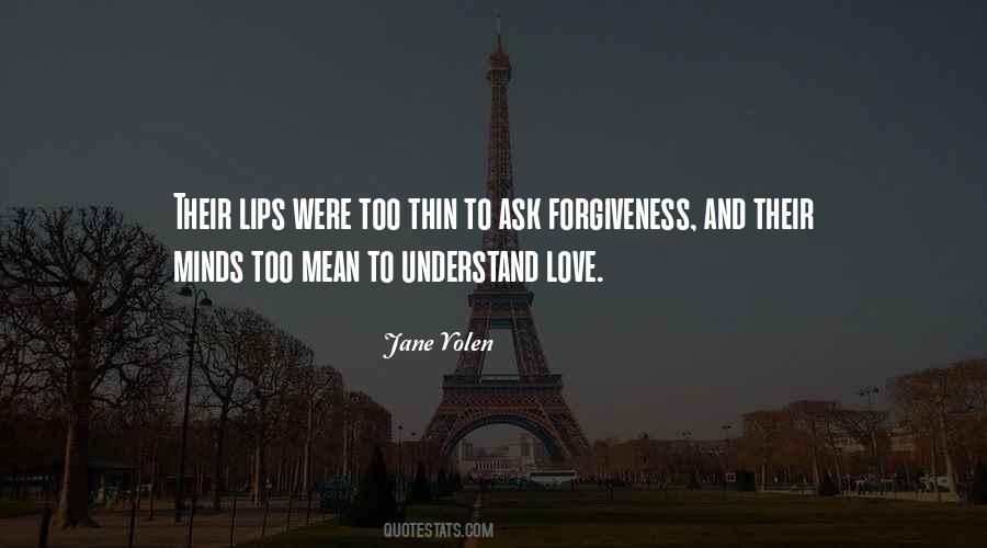 To Understand Love Quotes #453955