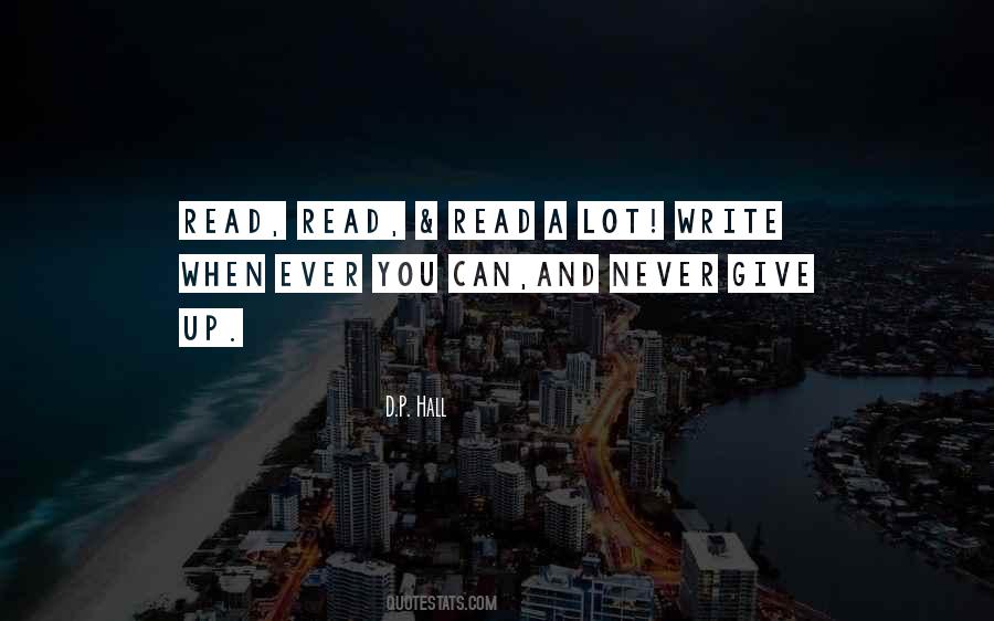 Never Ever Ever Give Up Quotes #1407422