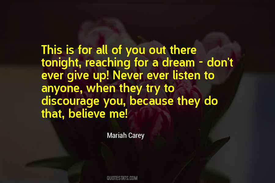 Never Ever Ever Give Up Quotes #1734821