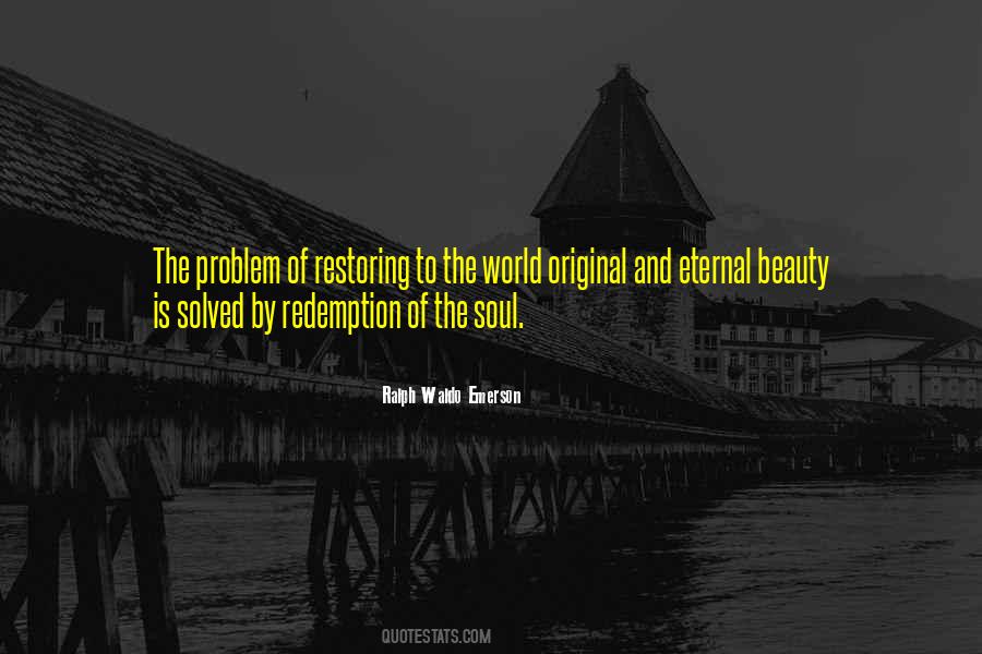 Restoring Soul Quotes #262565