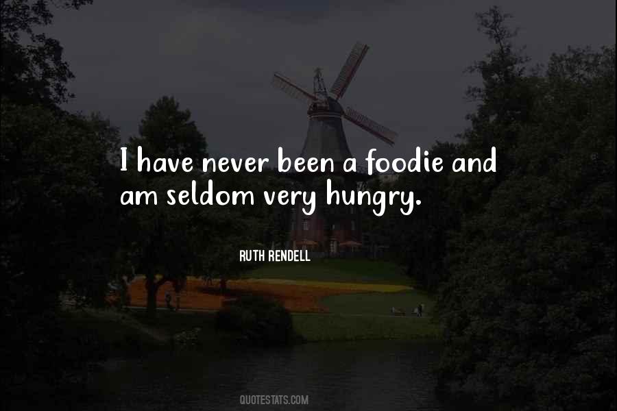 We Are Foodie Quotes #148462