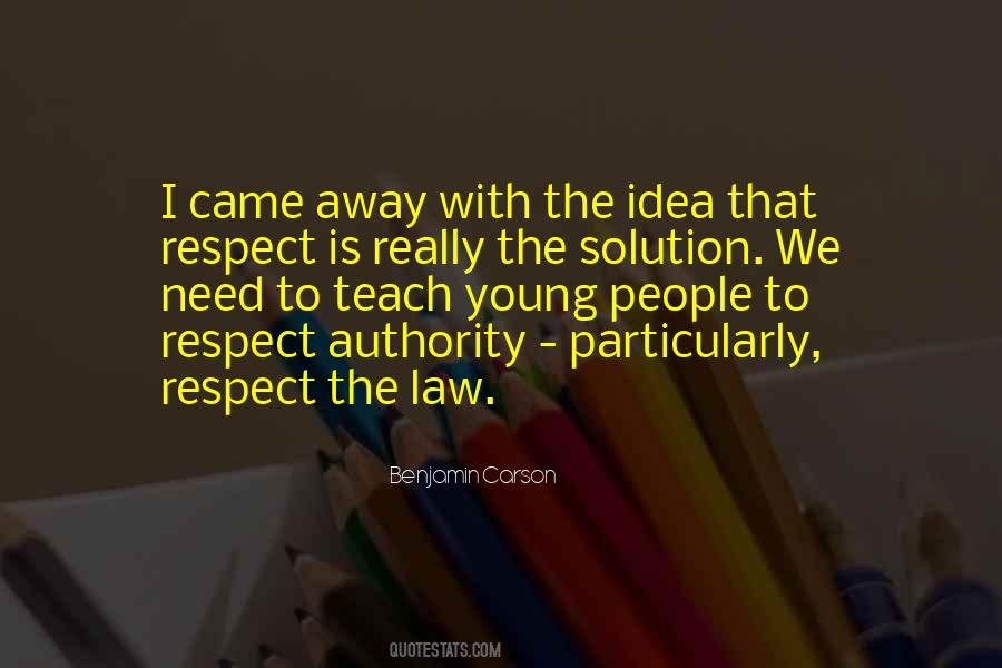 Respect The Law Quotes #1048304