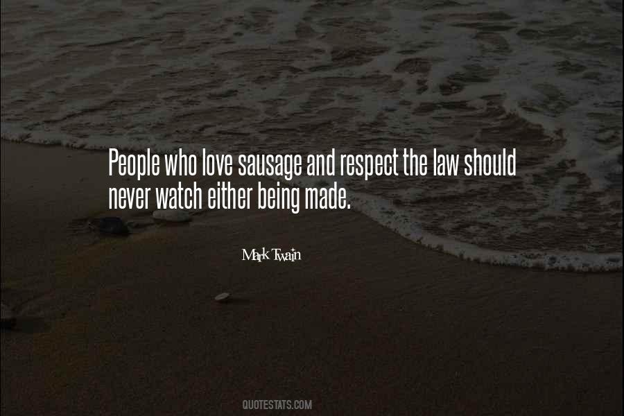 Respect The Law Quotes #1549323