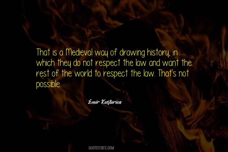 Respect The Law Quotes #2724