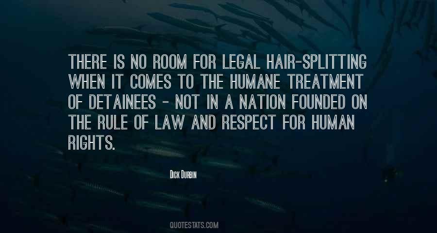 Respect The Law Quotes #501179