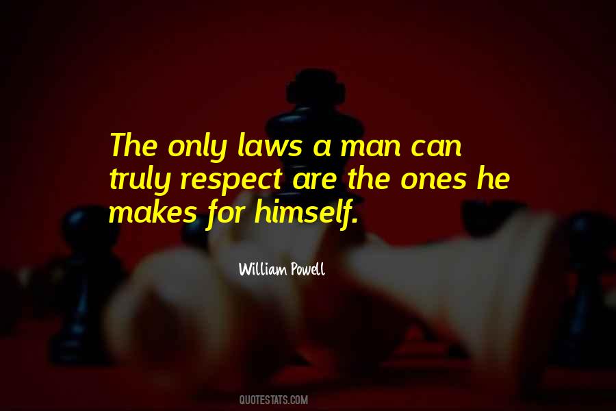 Respect The Law Quotes #77338