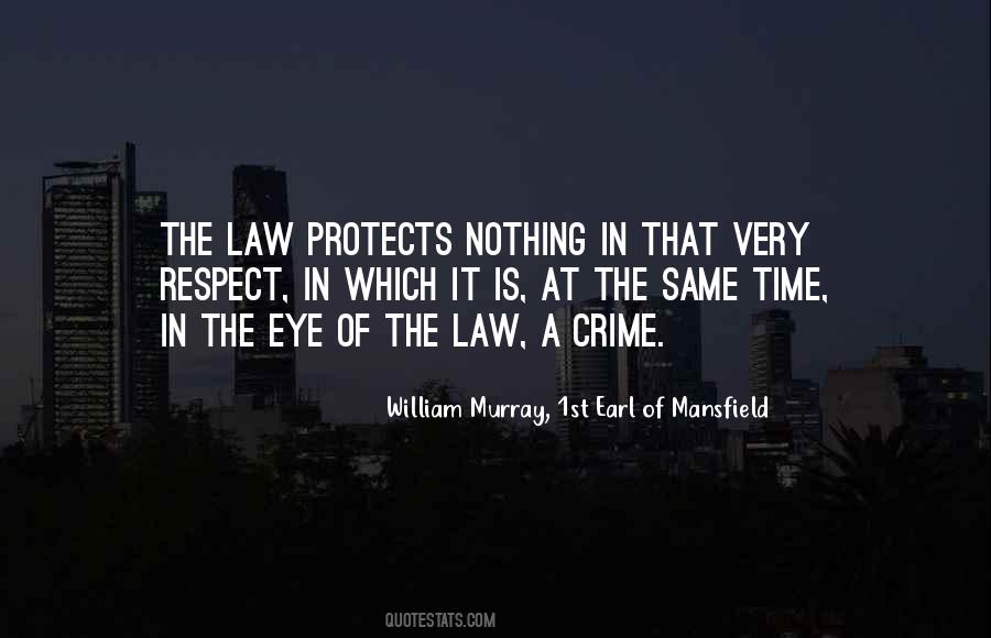 Respect The Law Quotes #919523