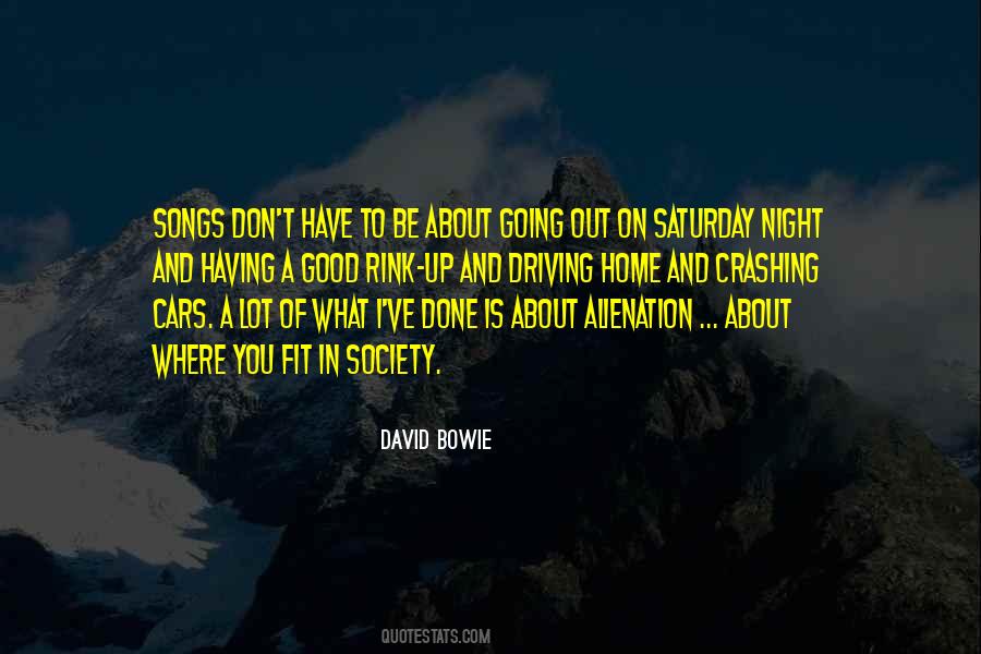 About Saturday Night Quotes #1173236