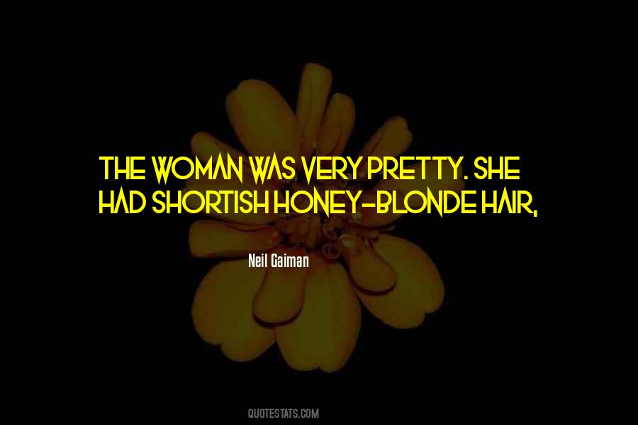 Honey Blonde Hair Quotes #1379893
