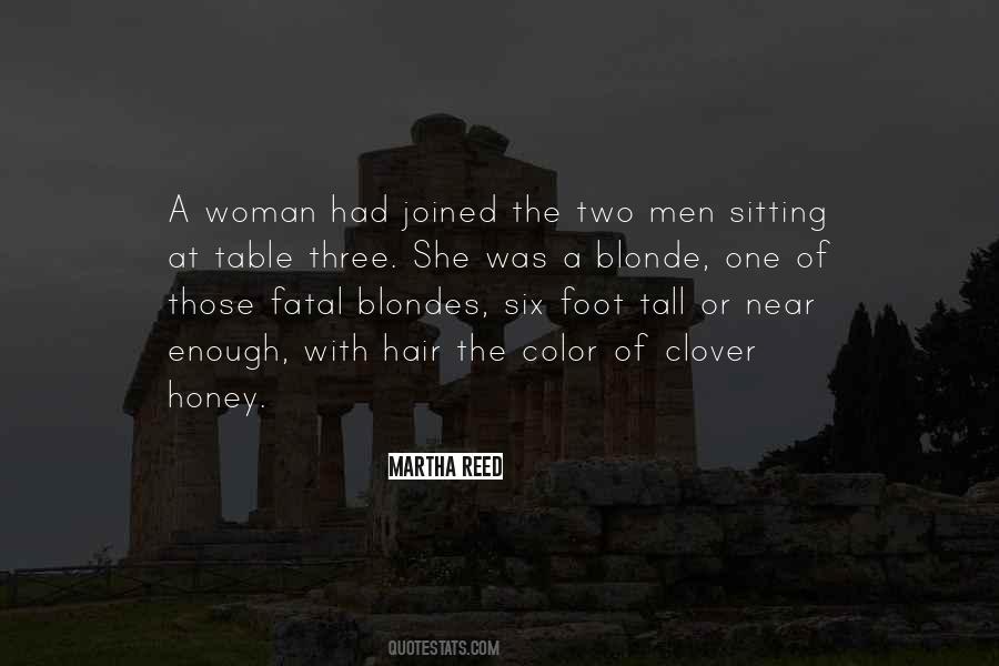 Honey Blonde Hair Quotes #294634