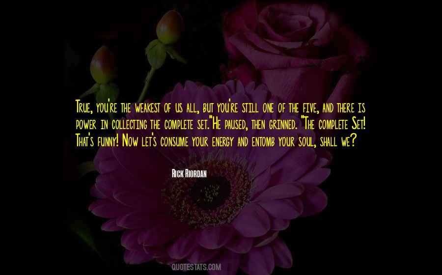 The Power Of You Quotes #296057