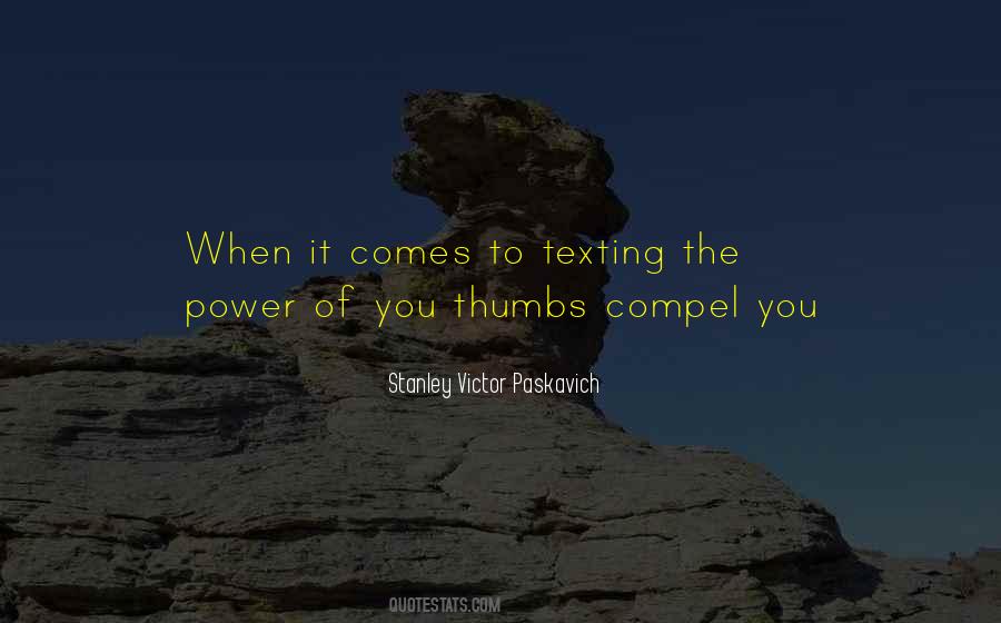 The Power Of You Quotes #350197