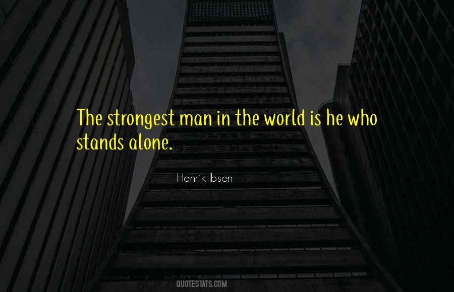 A Strong Man Stands Up For Himself Quotes #1445522