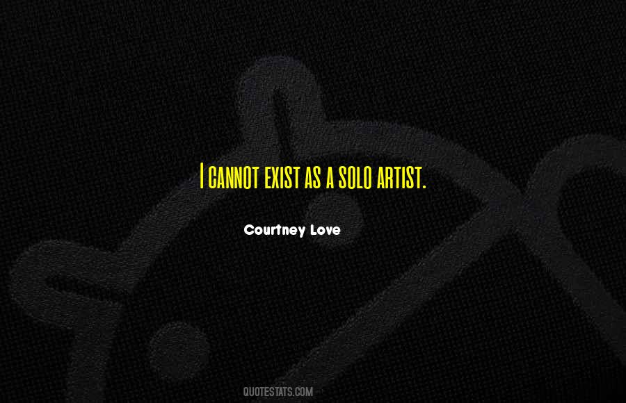 You Dont Miss A Good Thing Until Its Gone Quotes #1423172