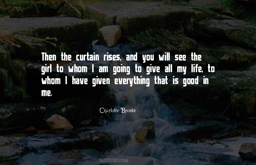 I Will Give You Everything Quotes #440914