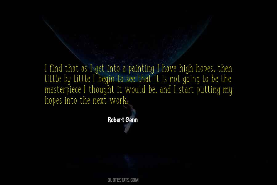 Be A Masterpiece Quotes #1257755