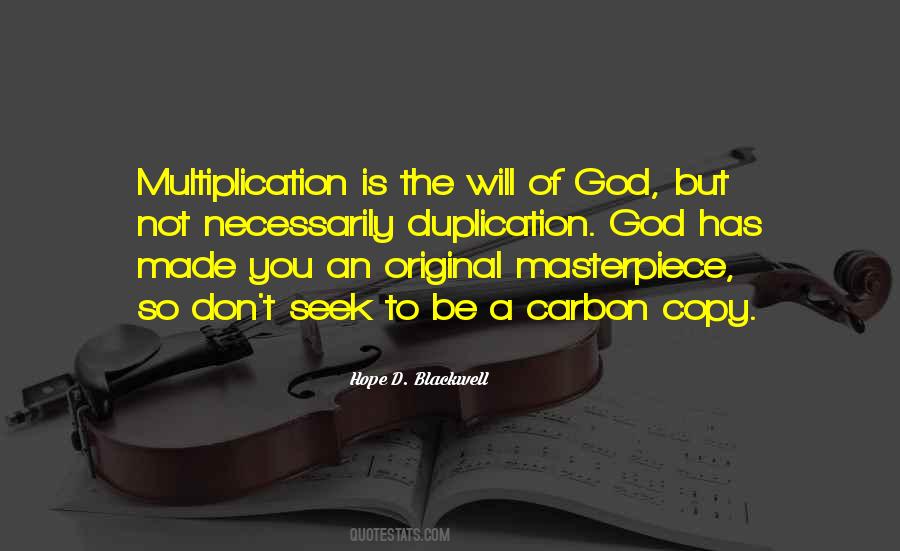 Be A Masterpiece Quotes #1748389