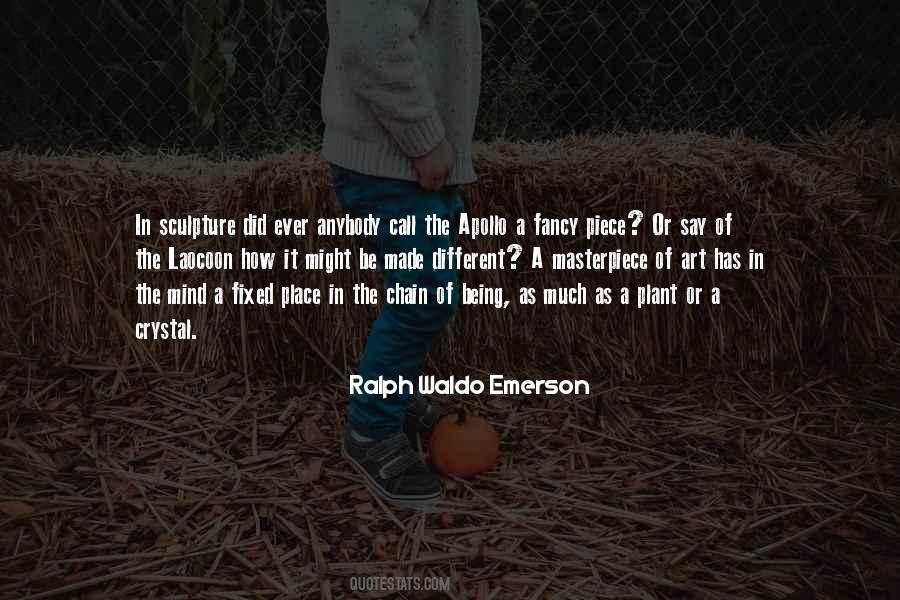 Be A Masterpiece Quotes #1791518