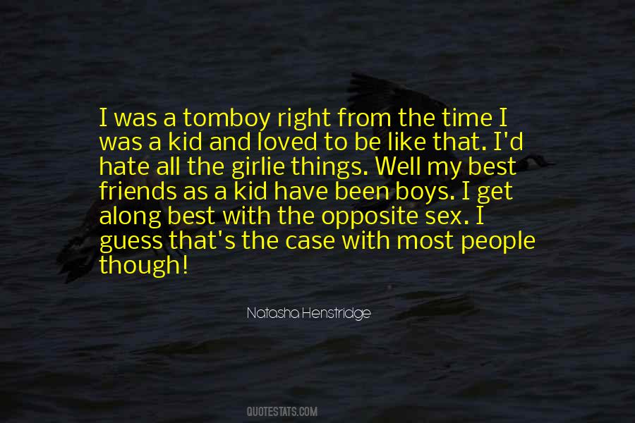 Best Boys Quotes #1722090