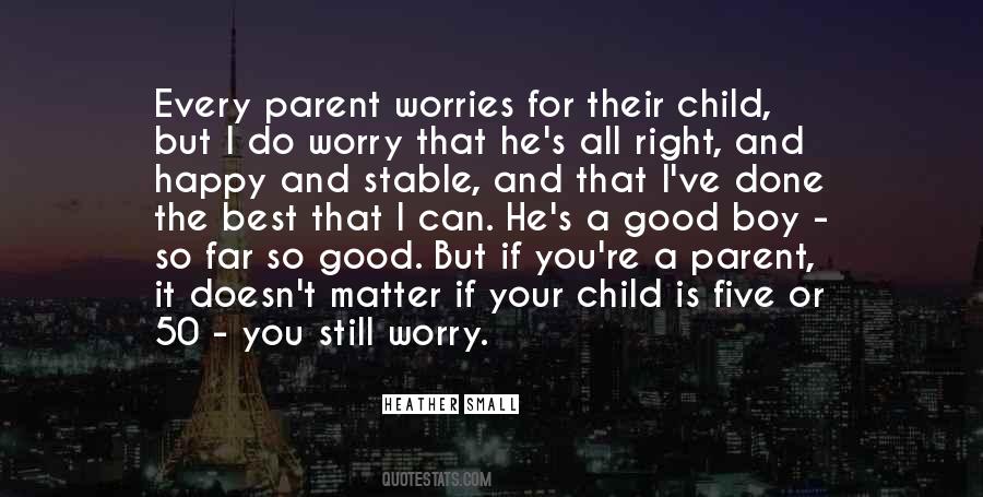 Best Boys Quotes #1794573